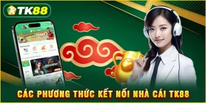 Nhà cái TK88 - Sân Chơi Uy Tín Top 1 hiện nay