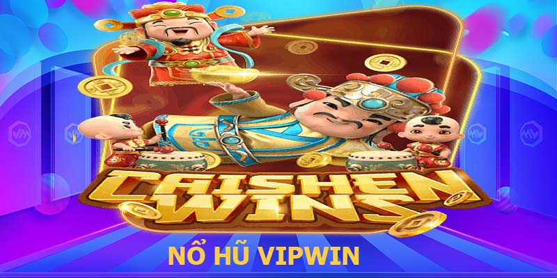 Nổ hũ vipwin thu hút đông đảo hội viên đăng ký